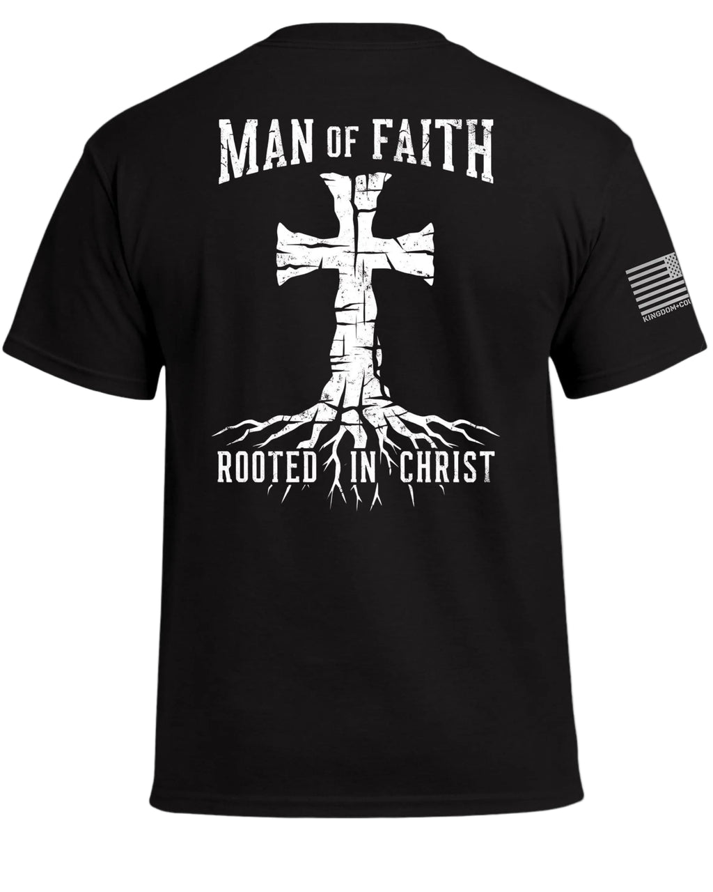 Man of Faith Rooted In Christ T-Shirt