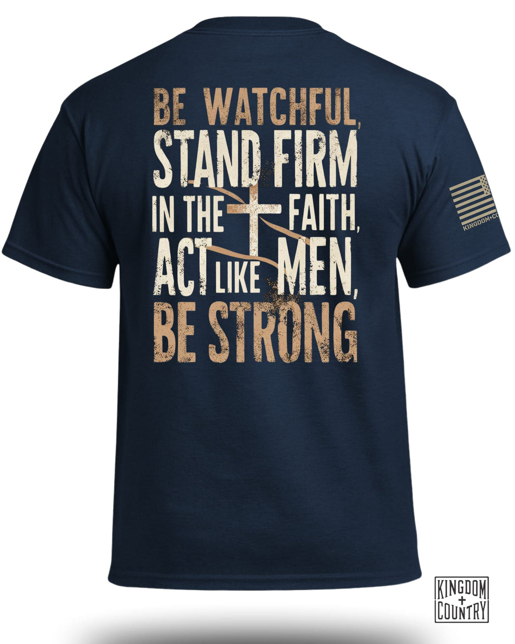 T-shirt Soyez vigilants tenez ferme