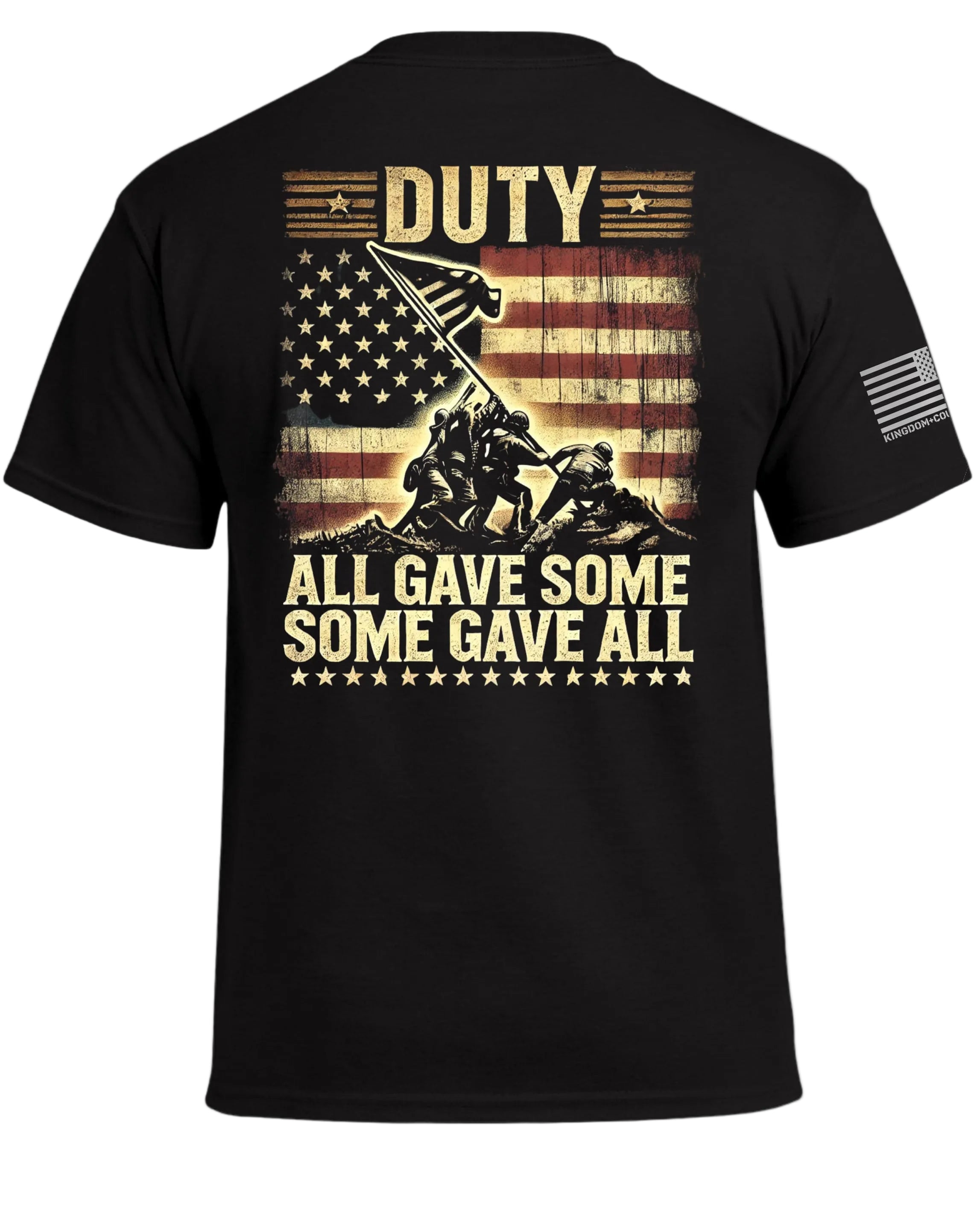T-shirt « Devoir : Certains ont tout donné, d'autres ont tout sacrifié »