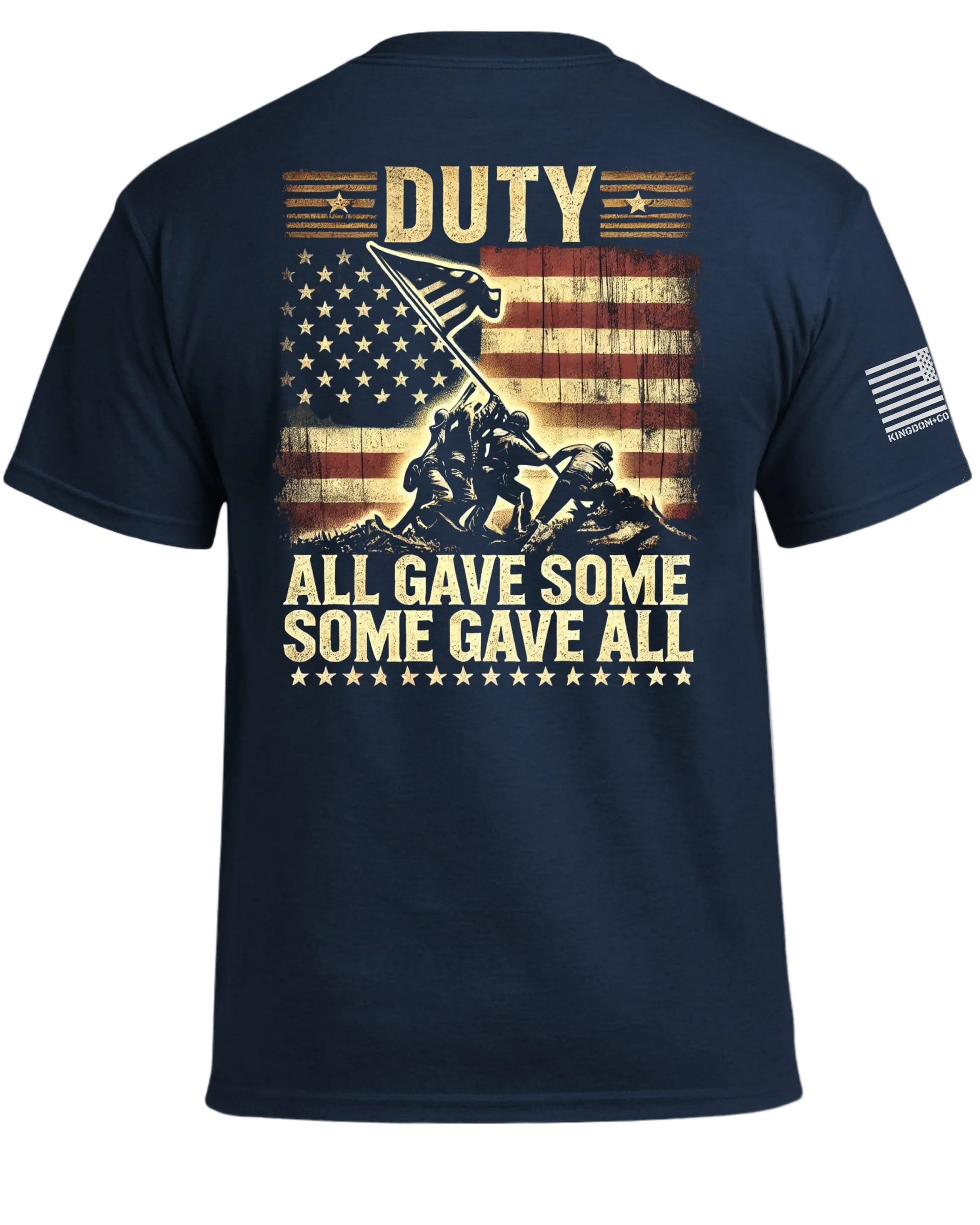 Duty All Gave Some Some Gave All T-Shirt