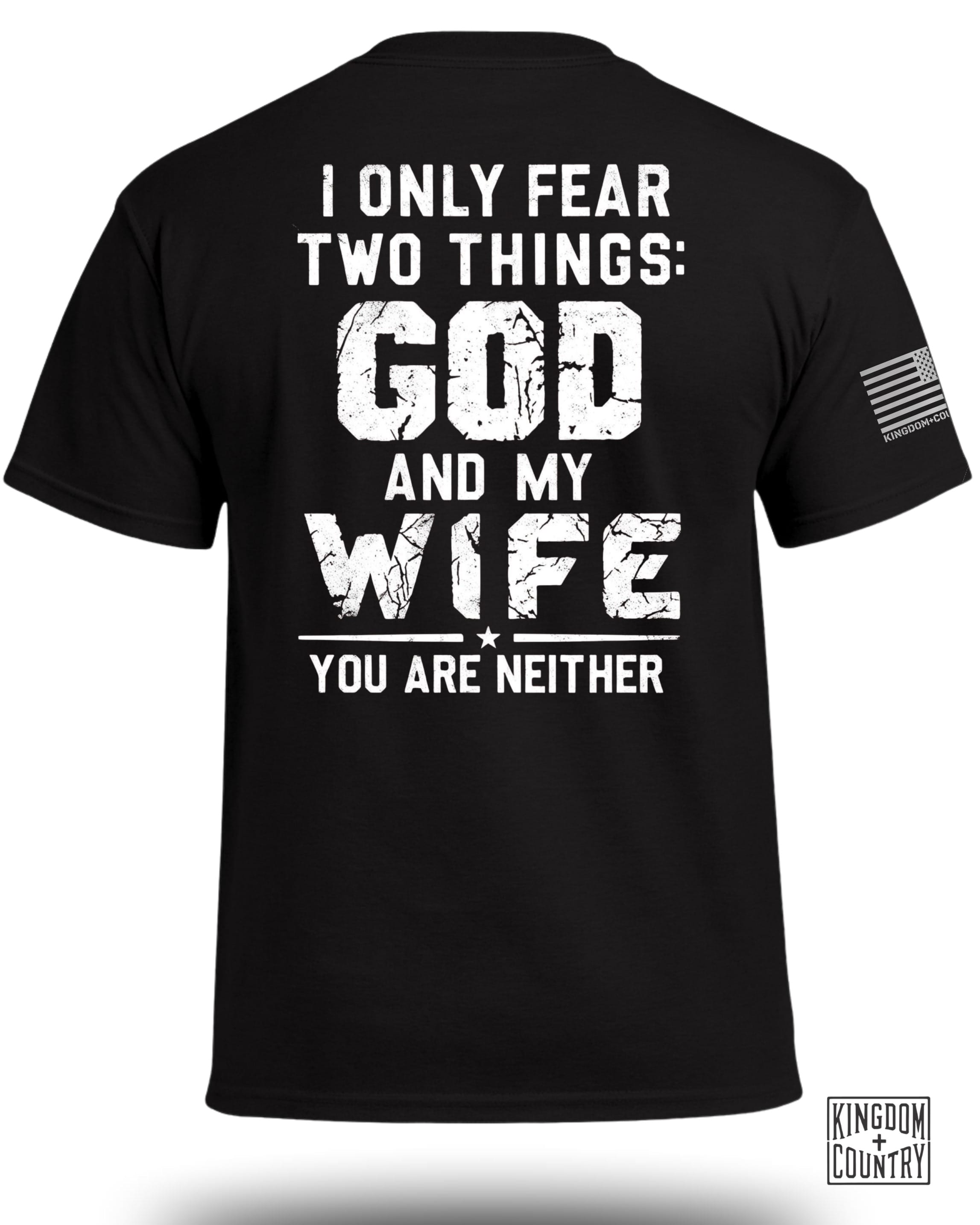 T-shirt Je ne crains que Dieu et ma femme
