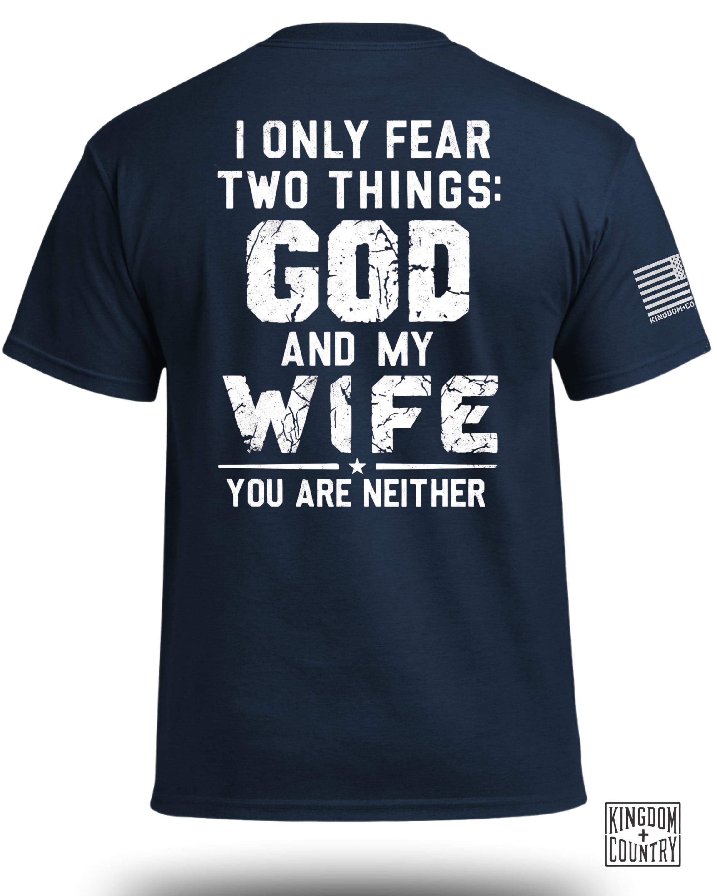 T-shirt Je ne crains que Dieu et ma femme