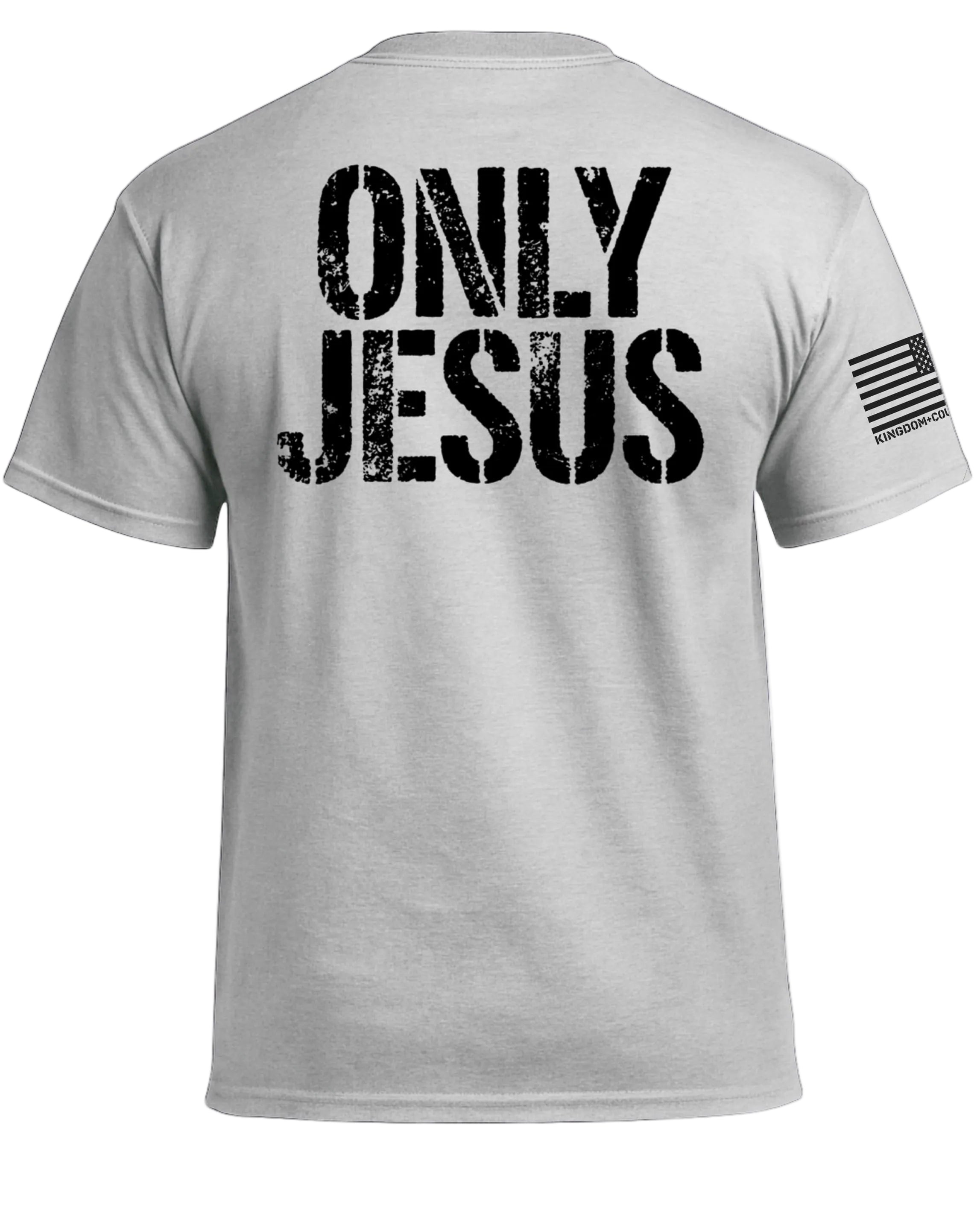 Only Jesus T-Shirt