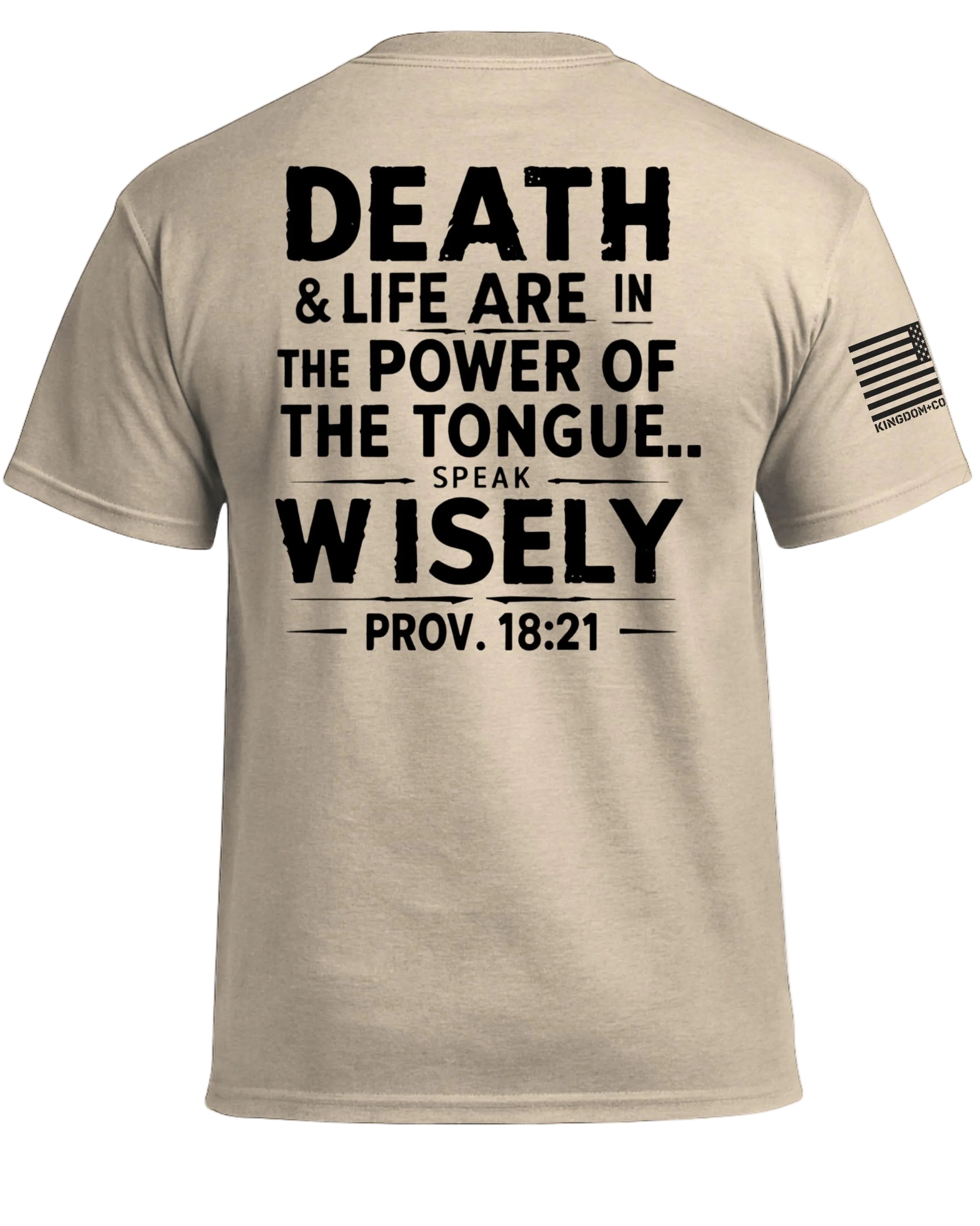 Proverbs 18:21 T-Shirt
