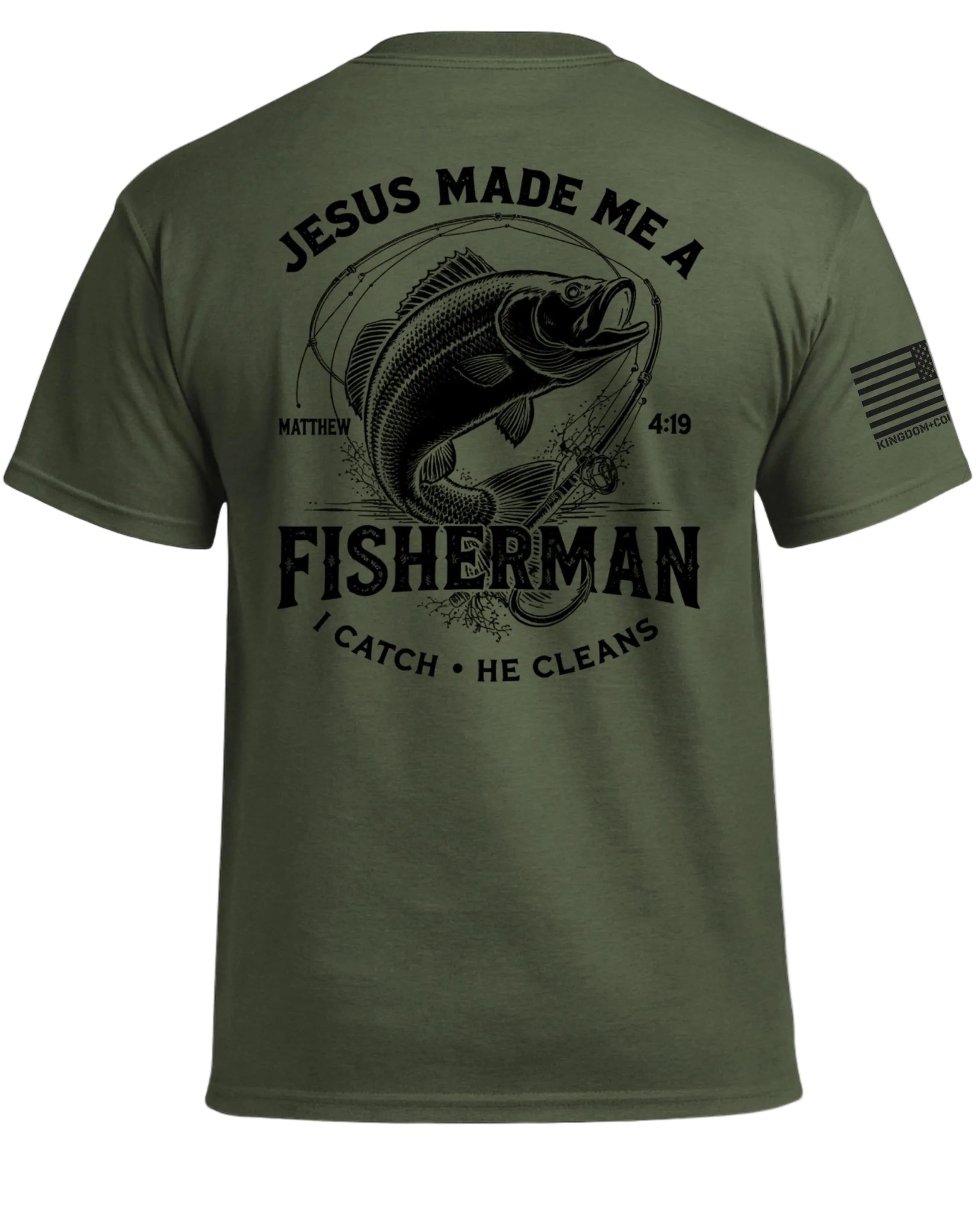 Jesus Made Me A Fisherman T-Shirt