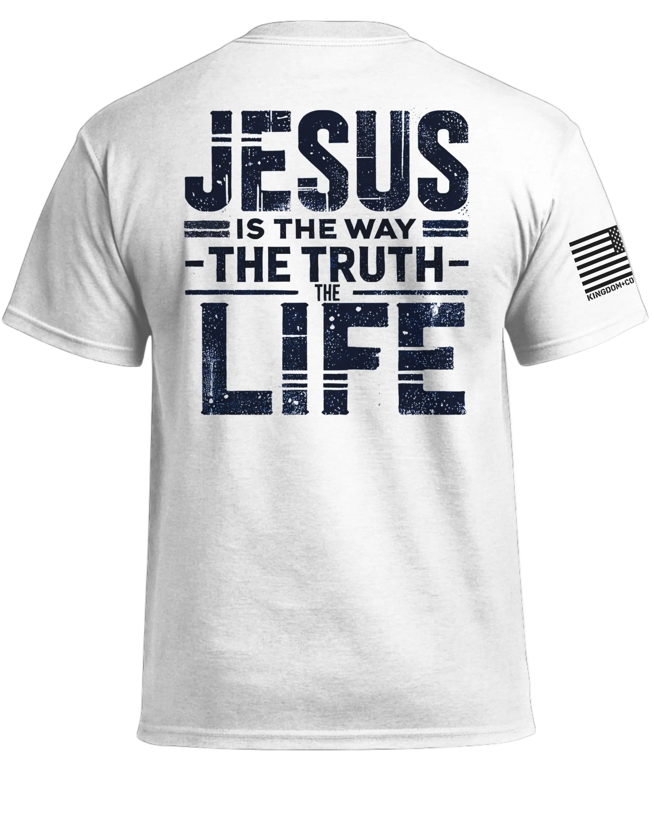 Jesus is the Way the Truth the Life T-Shirt