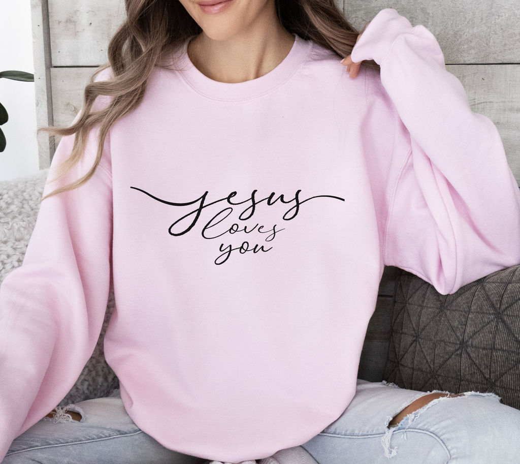 Jesus Loves You - Sweatshirt