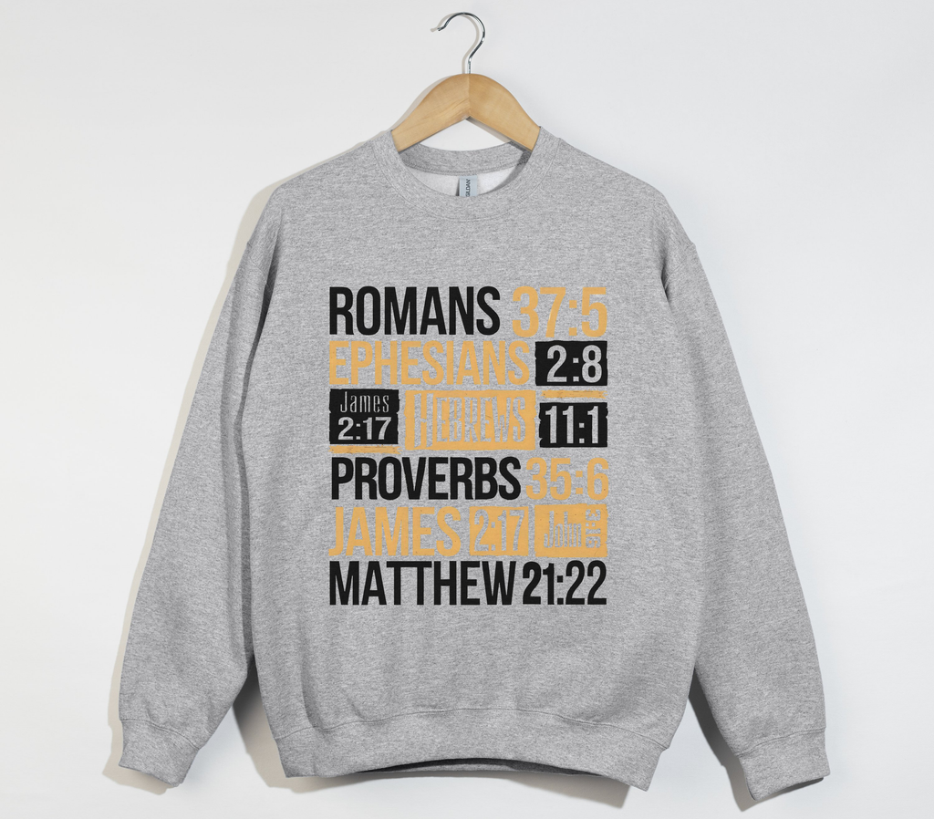 Bible Faith Verses - Christian Sweatshirt