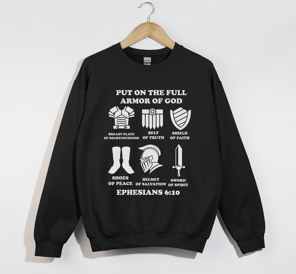 Armor Of God - Christian Sweatshirt