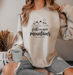 Faith Can Move Mountains - Sweatshirt