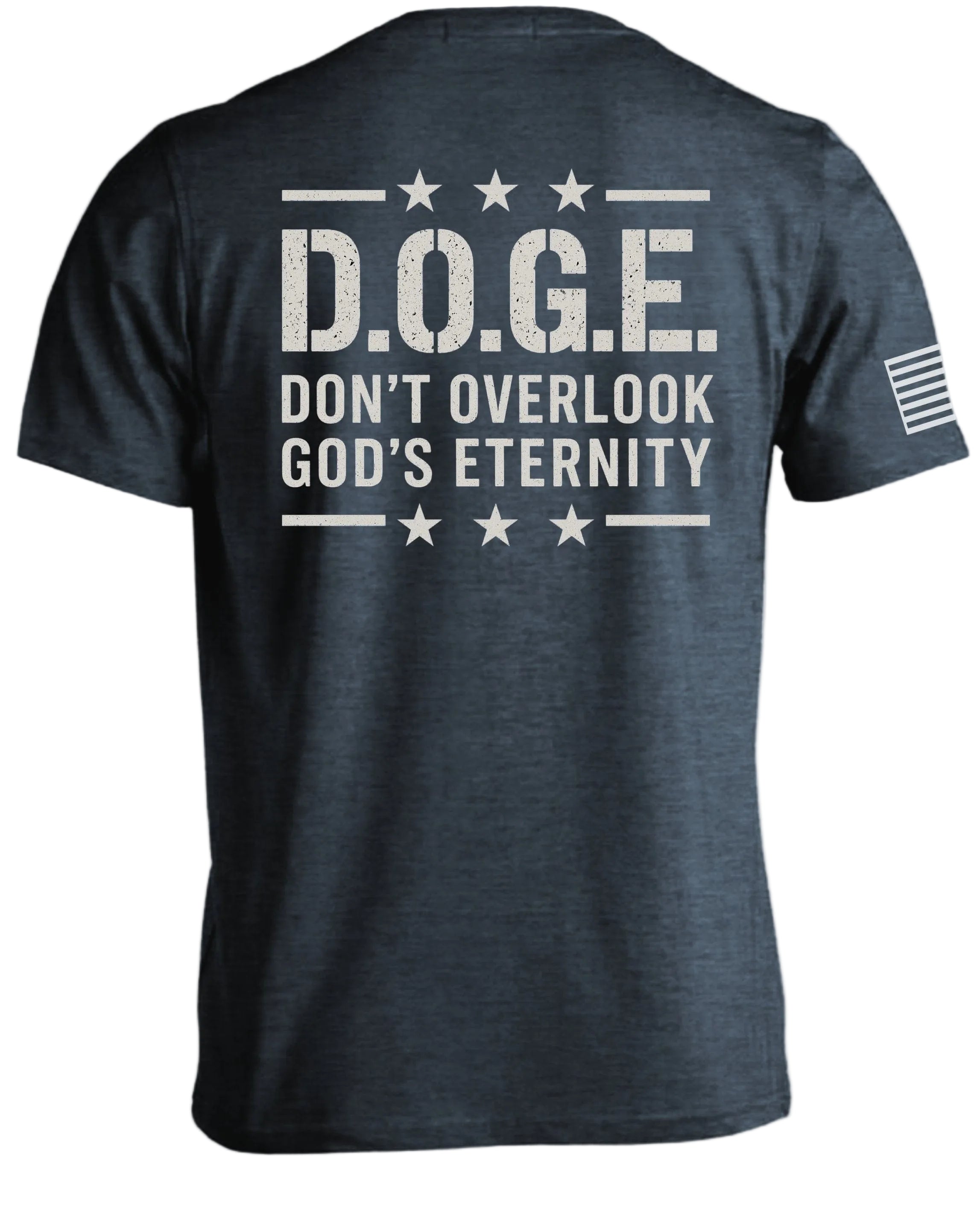 T-shirt D.O.G.E Don't Overlook God's Eternity