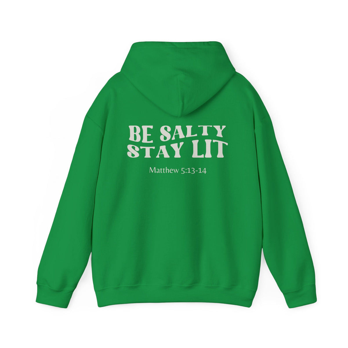 Be Salty, Stay Lit - Back Printed Unisex Hoodie