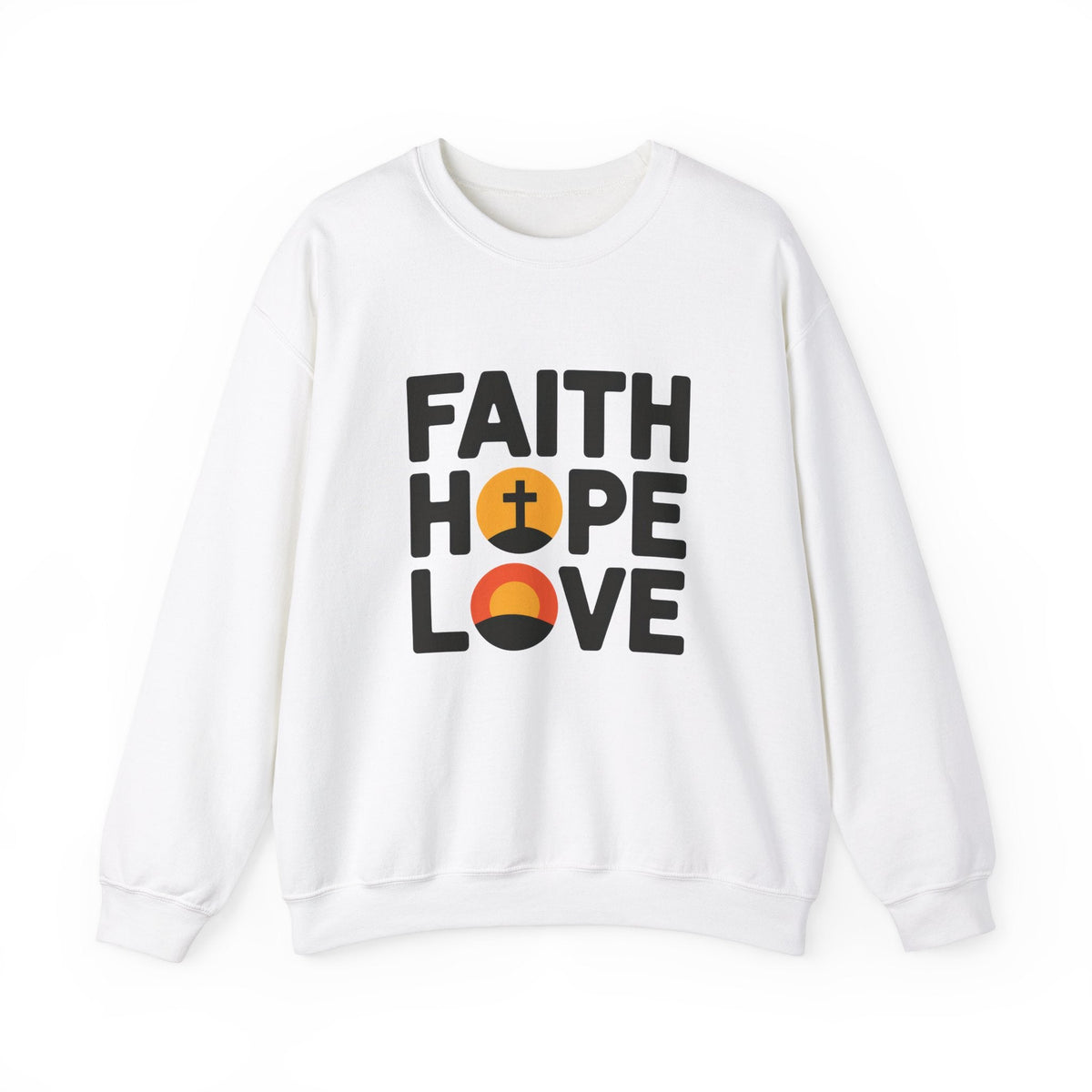 Faith Hope Love - Sweatshirt