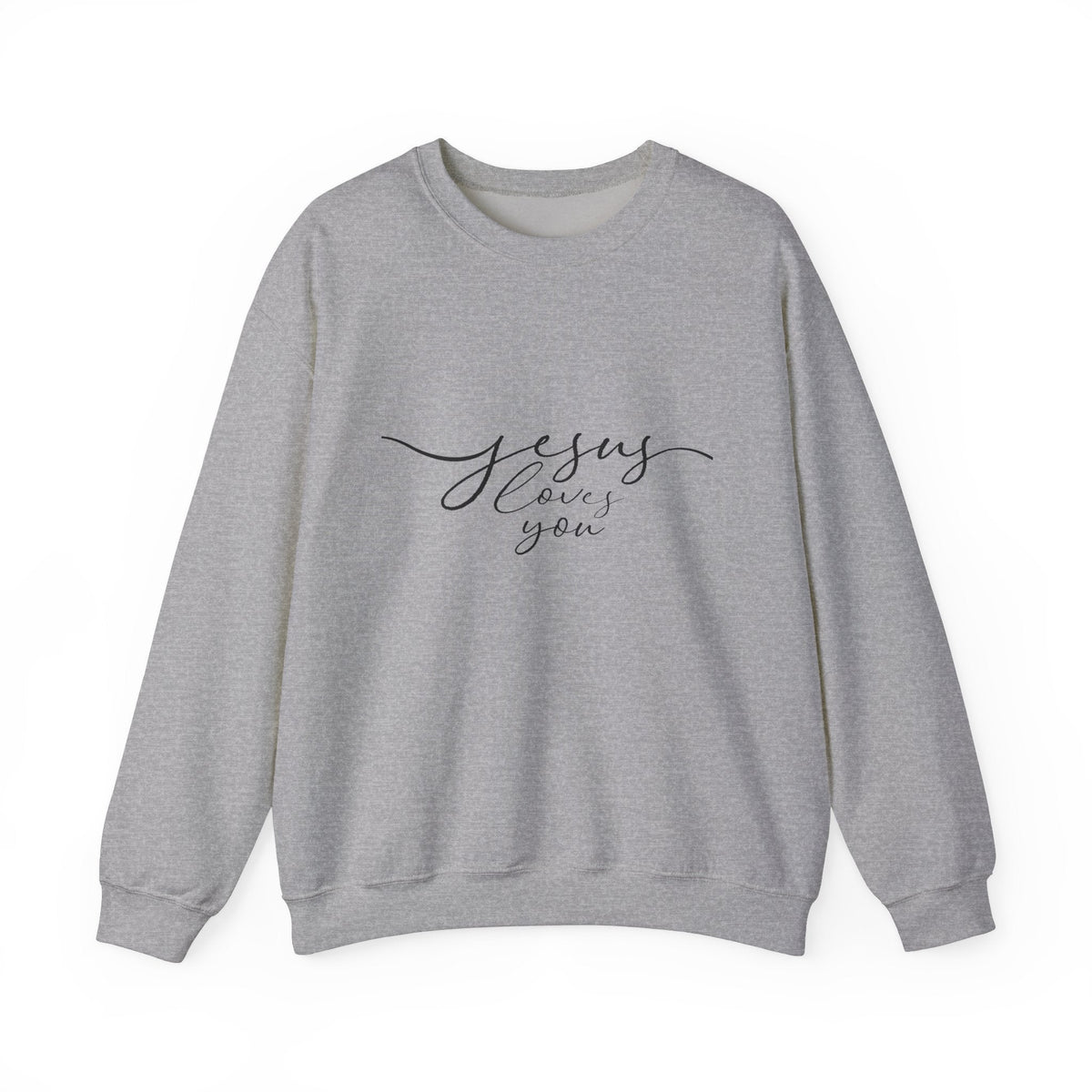 Jesus Loves You - Sweatshirt