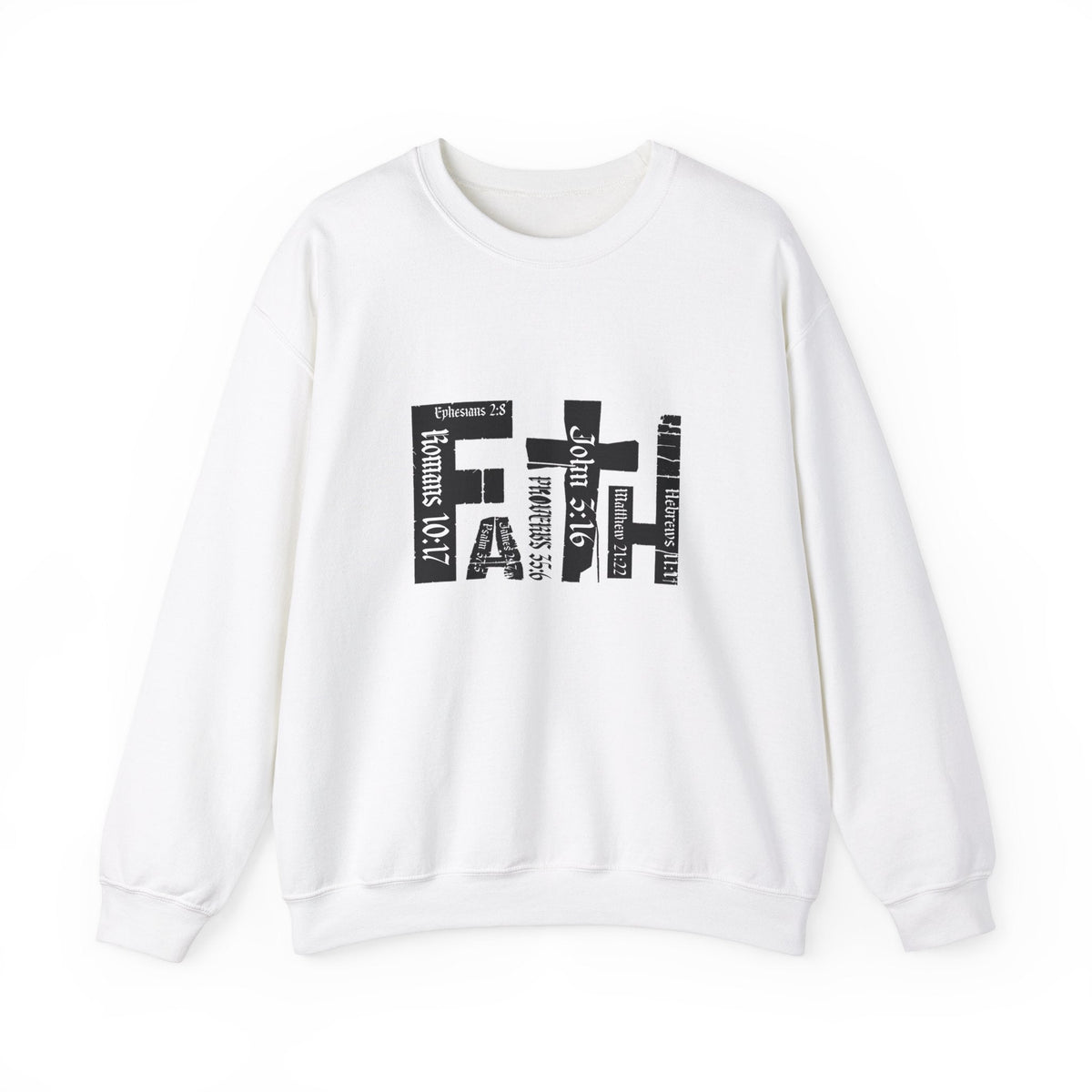Faith Bible Verses - Sweatshirt