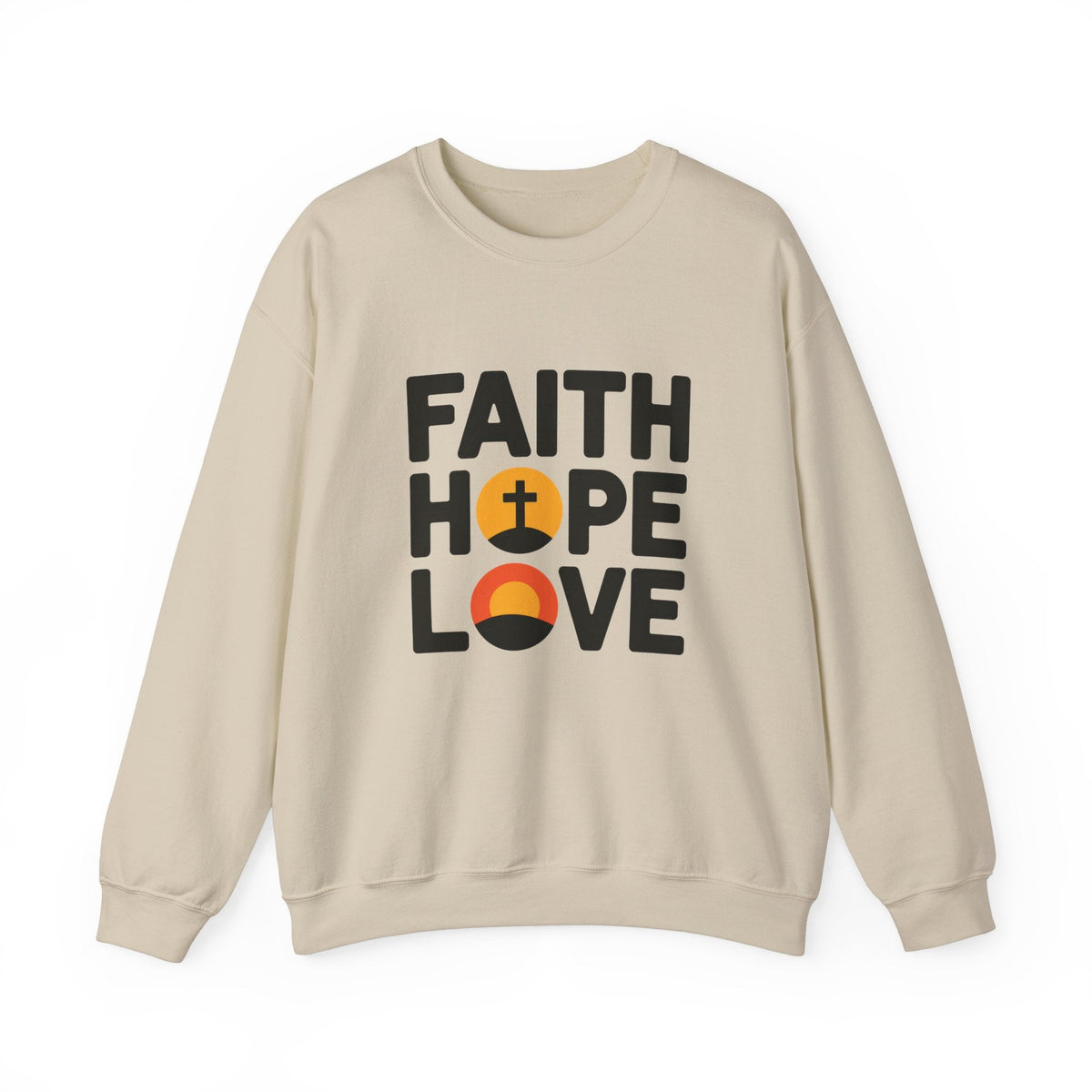 Faith Hope Love - Sweatshirt