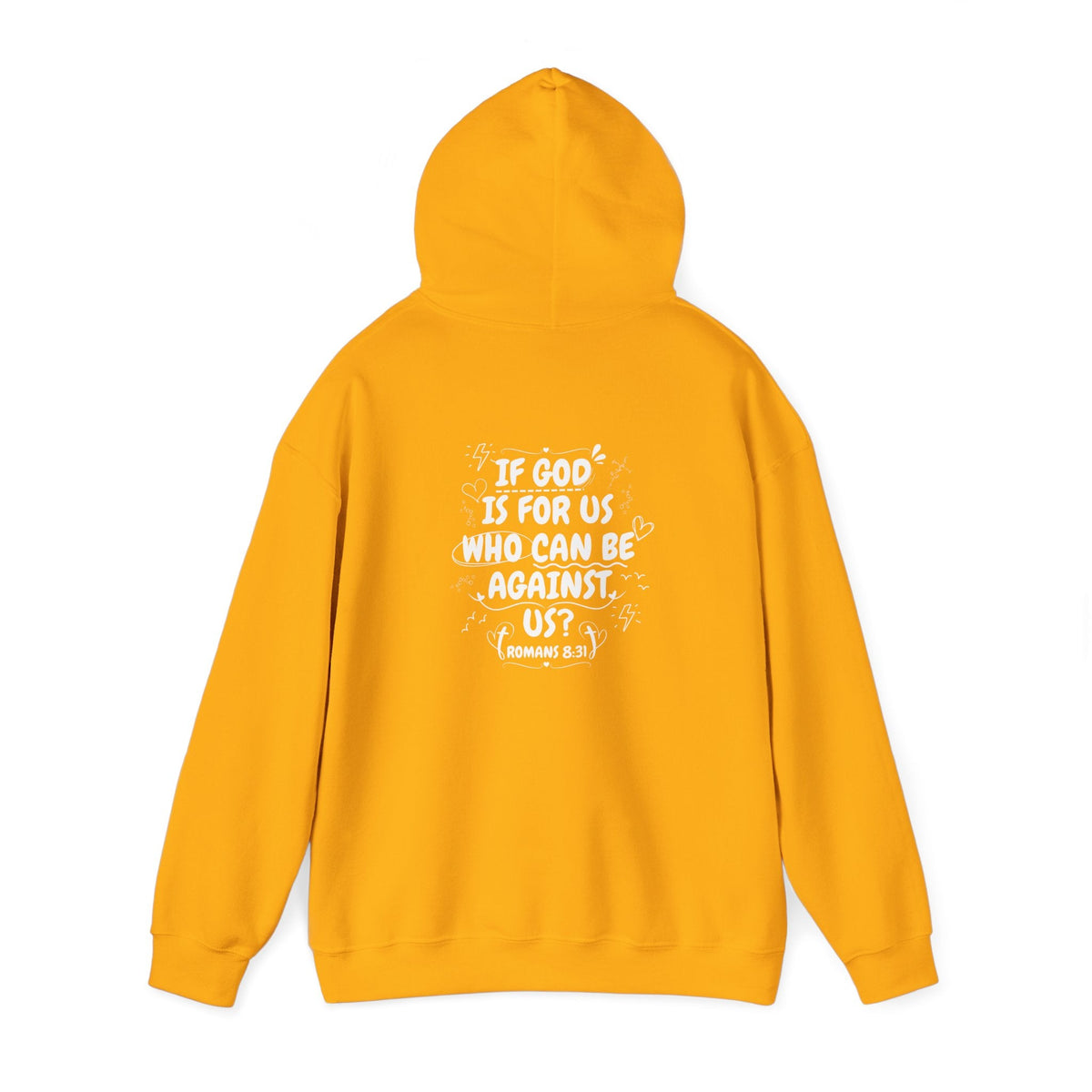 If God Is For Us, Who Can Be Against Us - Front And Back Printed Hoodie