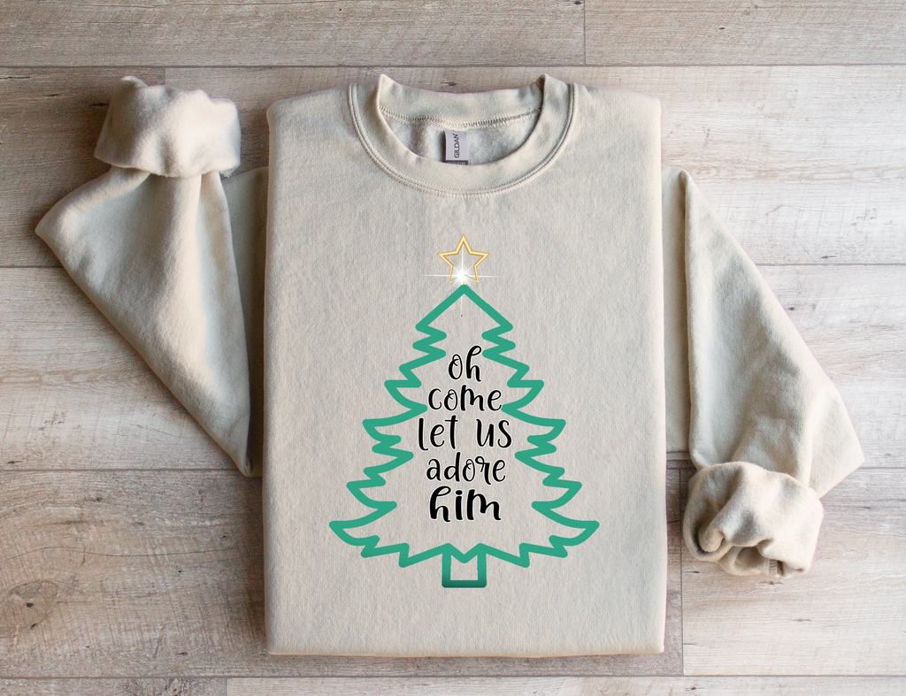 Oh Come Let Us Adore Him - Christmas Sweatshirt