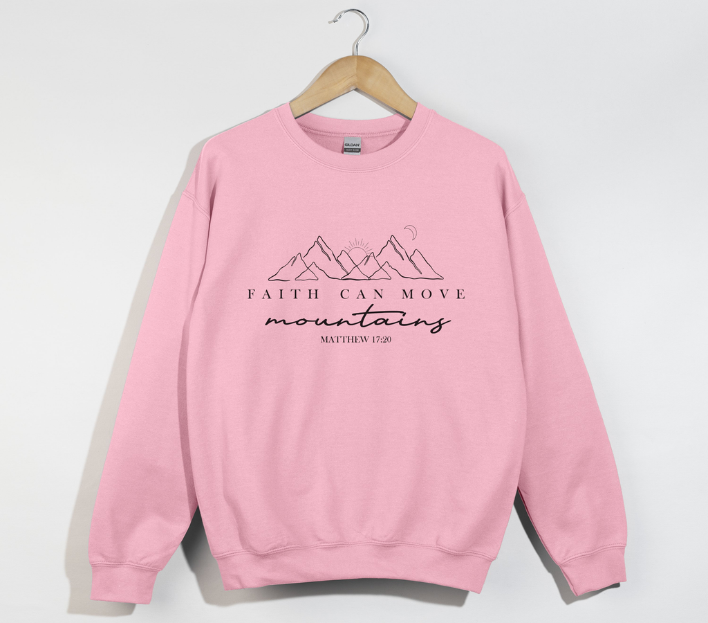 Faith Can Move Mountains - Sweatshirt