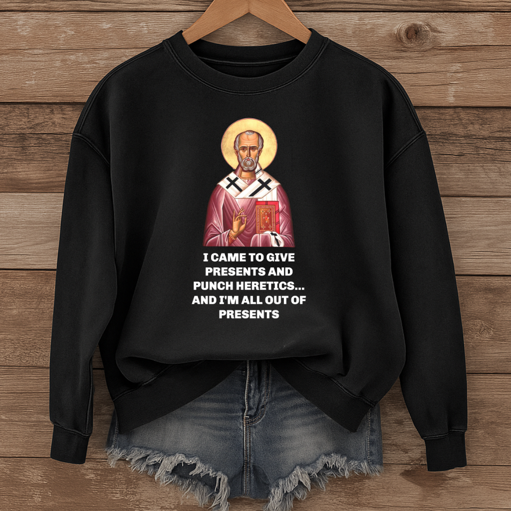 Saint Nicholas Funny Meme Print - Unisex Dark Sweatshirt