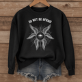 Do Not Be Afraid Biblically Accurate Angel - Sweatshirt