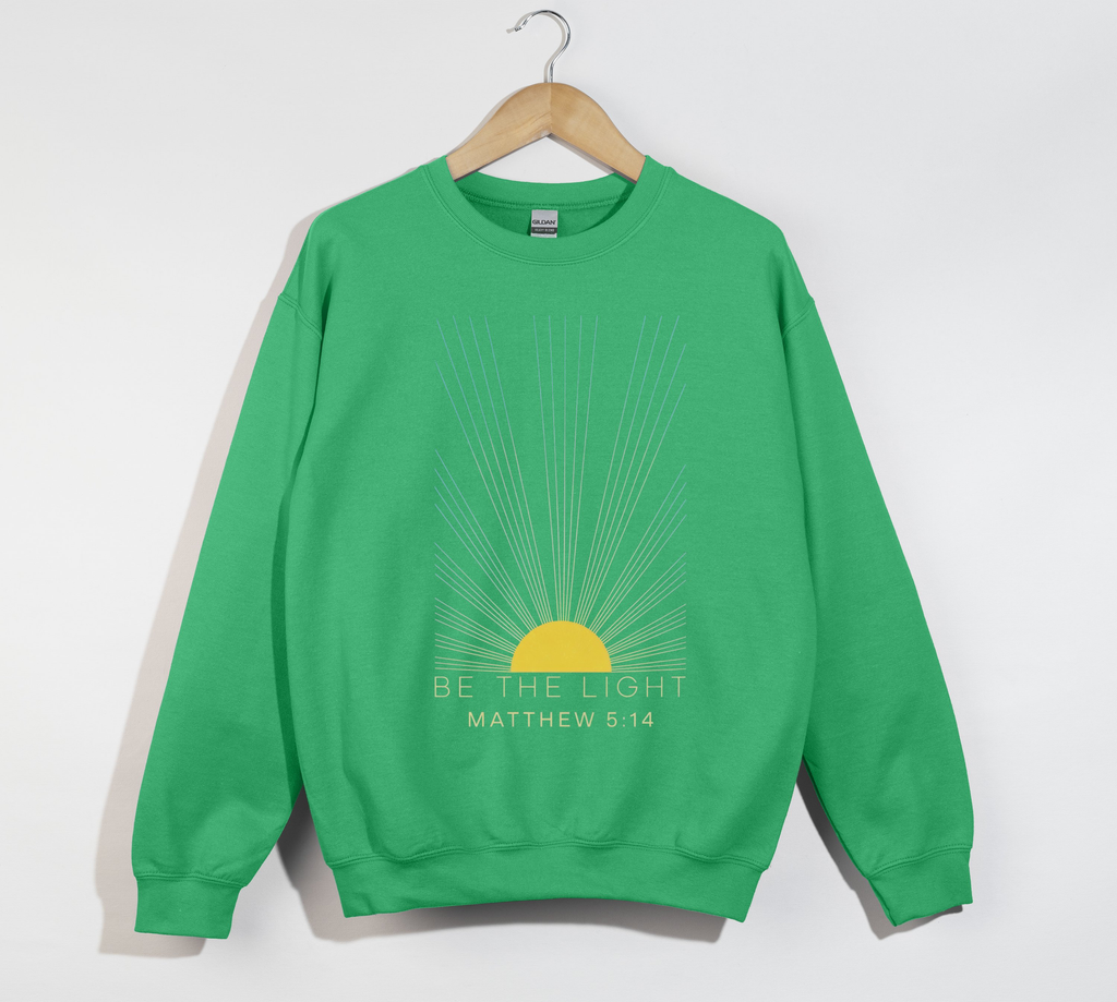 Be The Light - Christian Sweatshirt