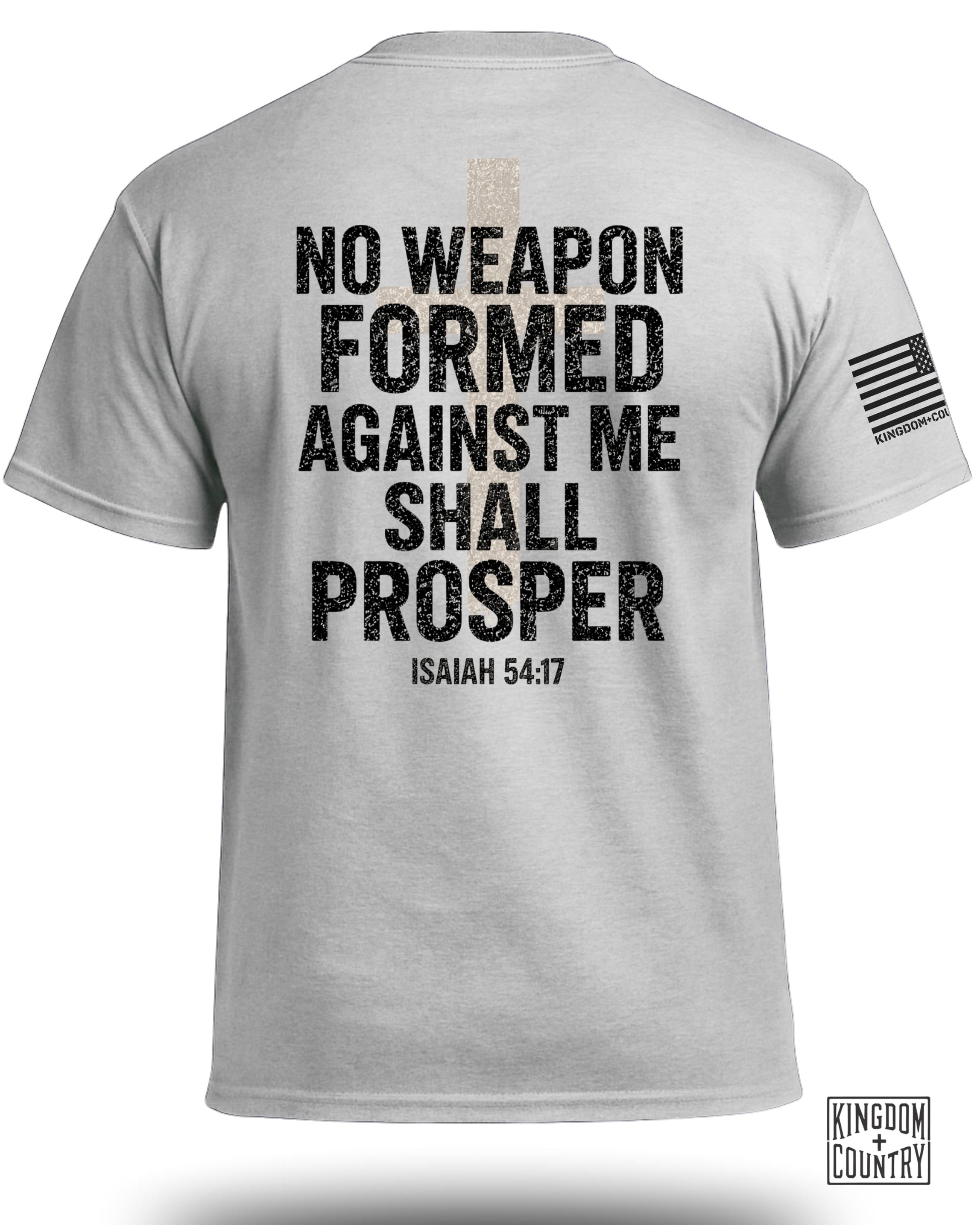 T-Shirt: Keine Waffe, die gegen mich geschmiedet wird, wird Erfolg haben
