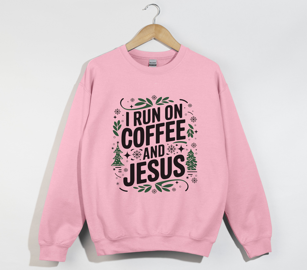 I Run On Coffee And Jesus - Christmas Sweatshirt