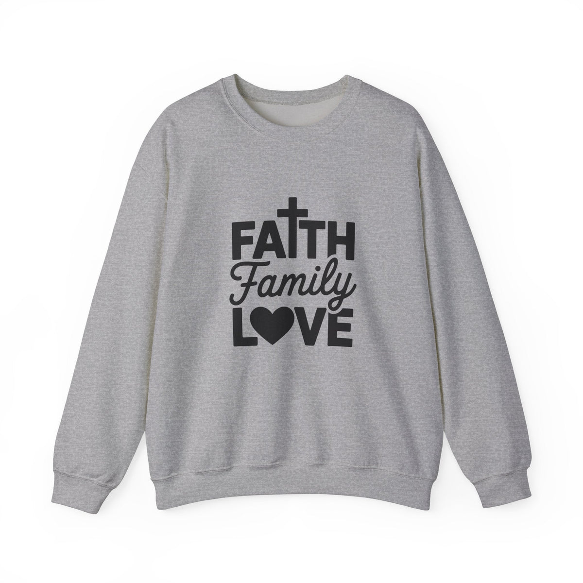 Faith Family Love Sweatshirt