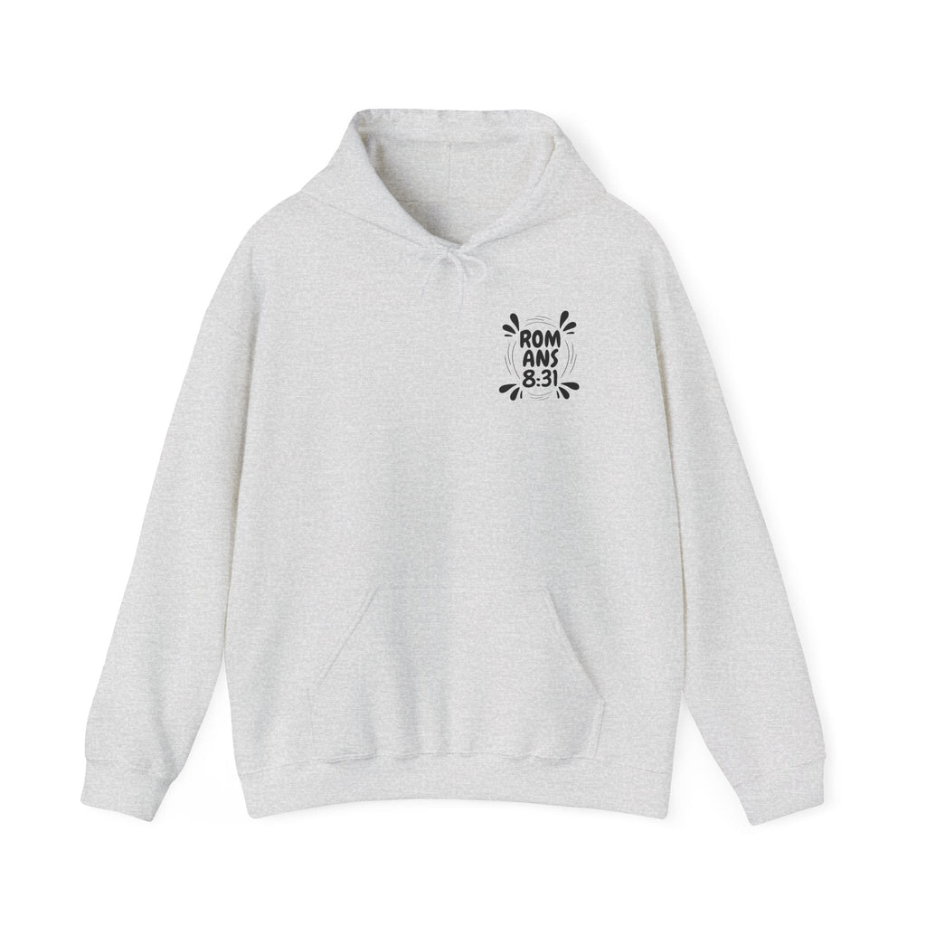 If God Is For Us, Who Can Be Against Us - Front And Back Printed Hoodie