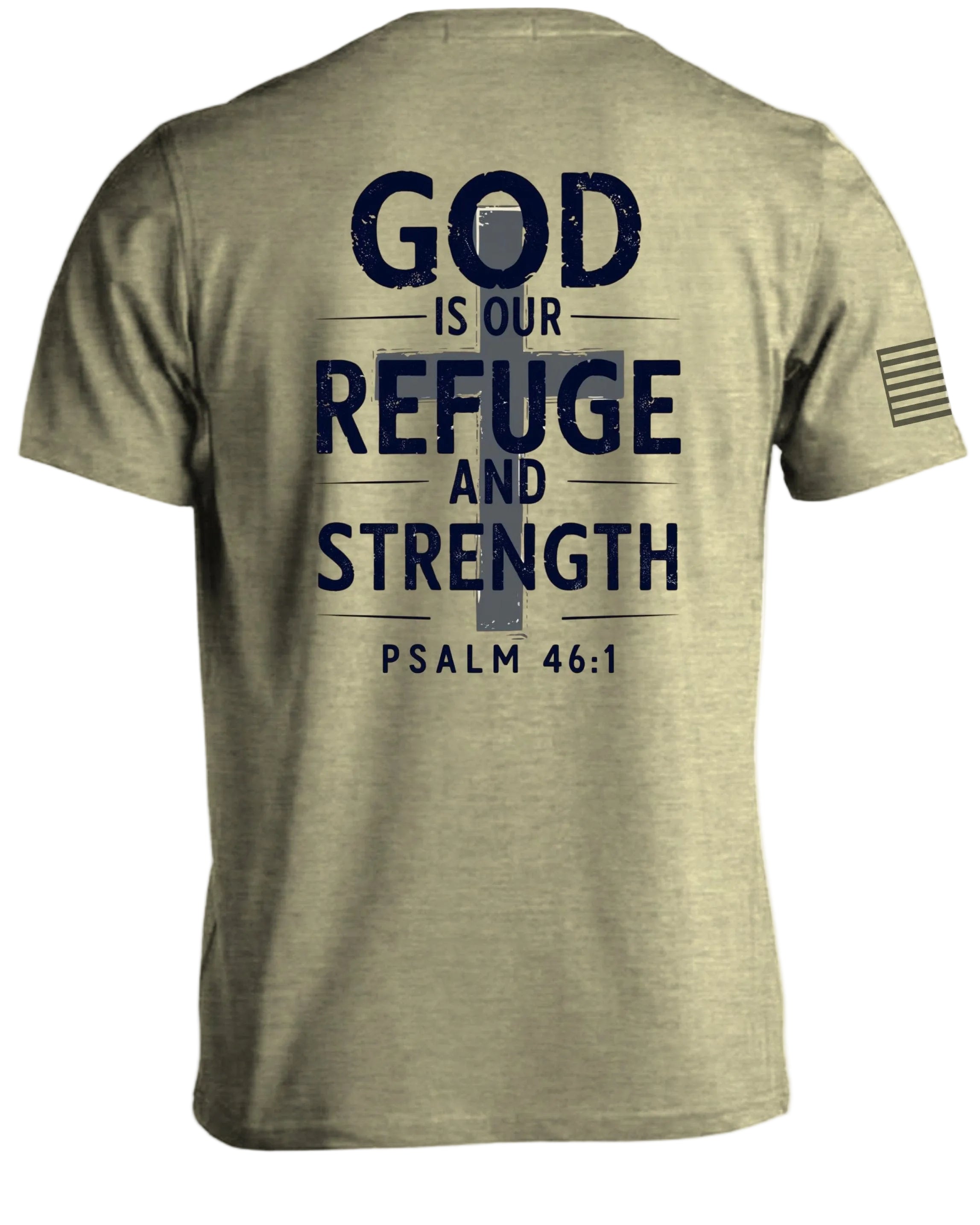 Gott ist unsere Zuflucht und Stärke T-Shirt