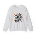 Walk By Faith Not By Sight - Women's Sweatshirt