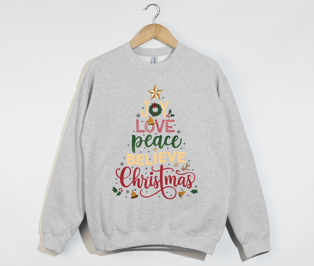 Joy Love Peace Believe Christmas - Sweatshirt