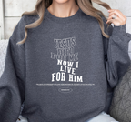 Jesus Died For Me - Sweatshirt