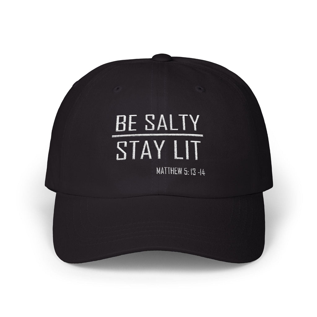 Be Salty - Stay Lit Six Panel Unisex Snapback Ballcap