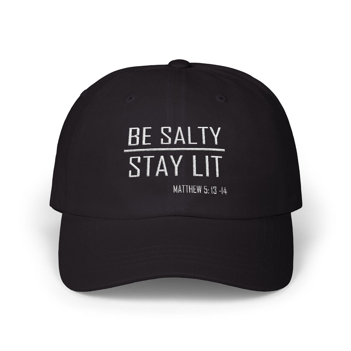 Be Salty - Stay Lit Six Panel Unisex Snapback Ballcap