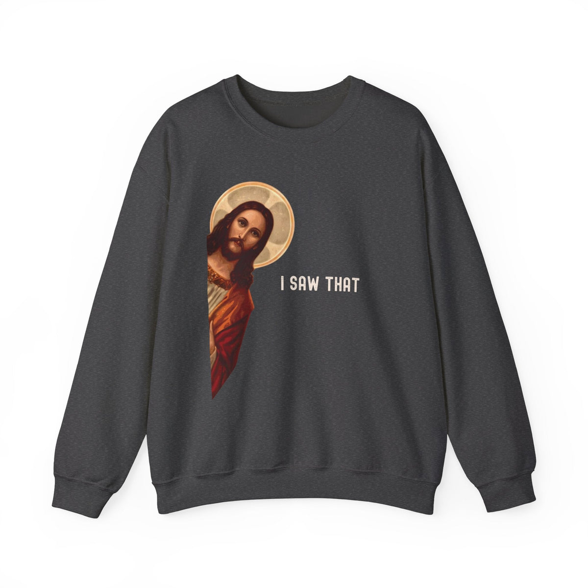 Jesus I Saw That - Unisex Dark