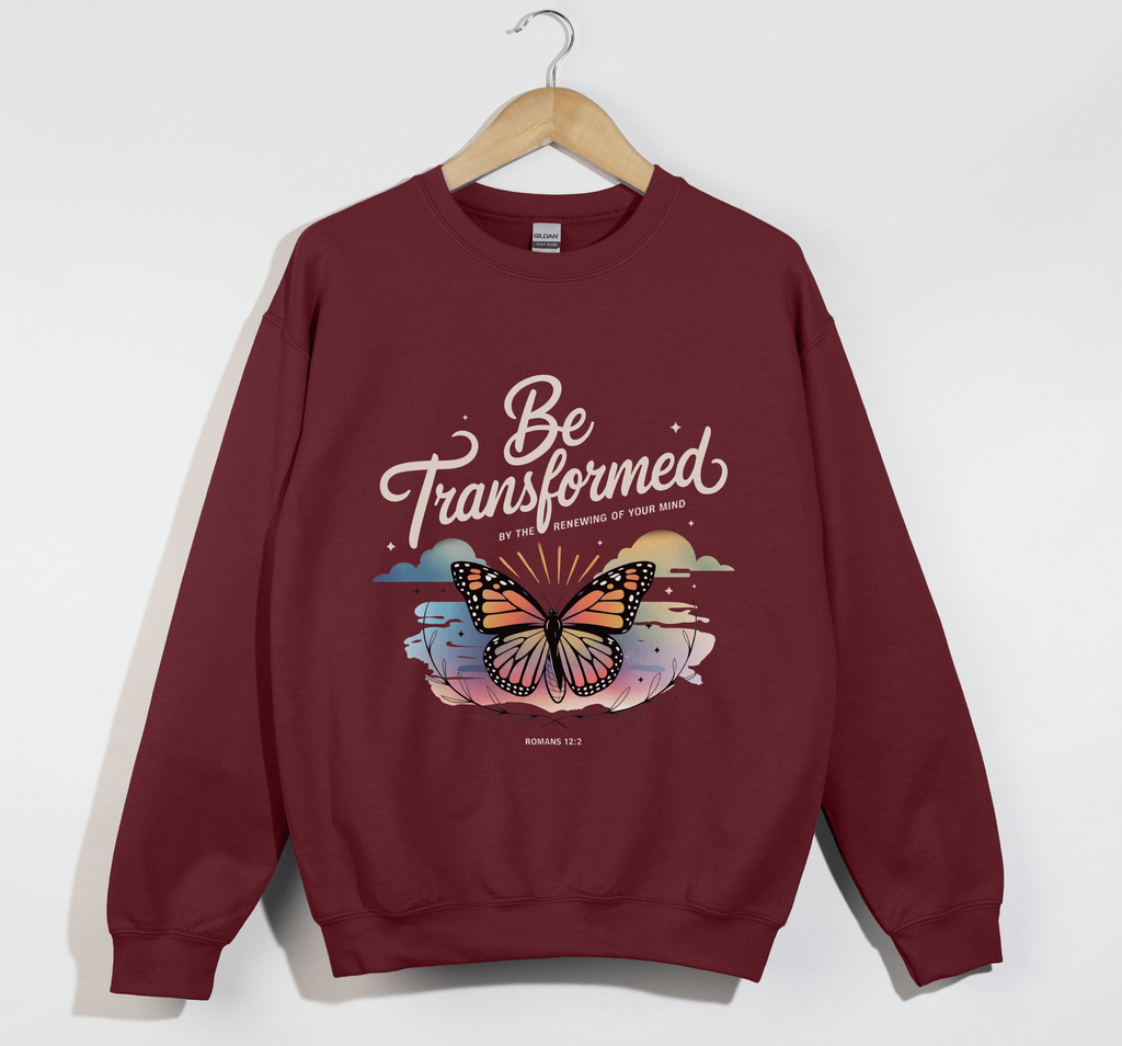 Be Transformed By The Renewing Of Your Mind - Christian Sweatshirt