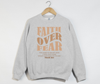 Faith Over Fear -  Christian Sweatshirt