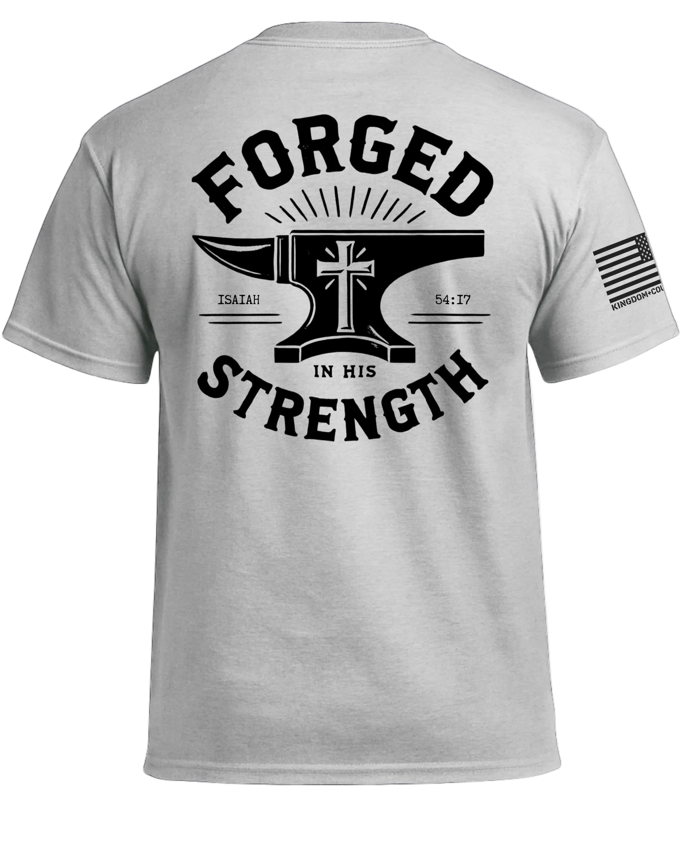Forged Strength T-Shirt
