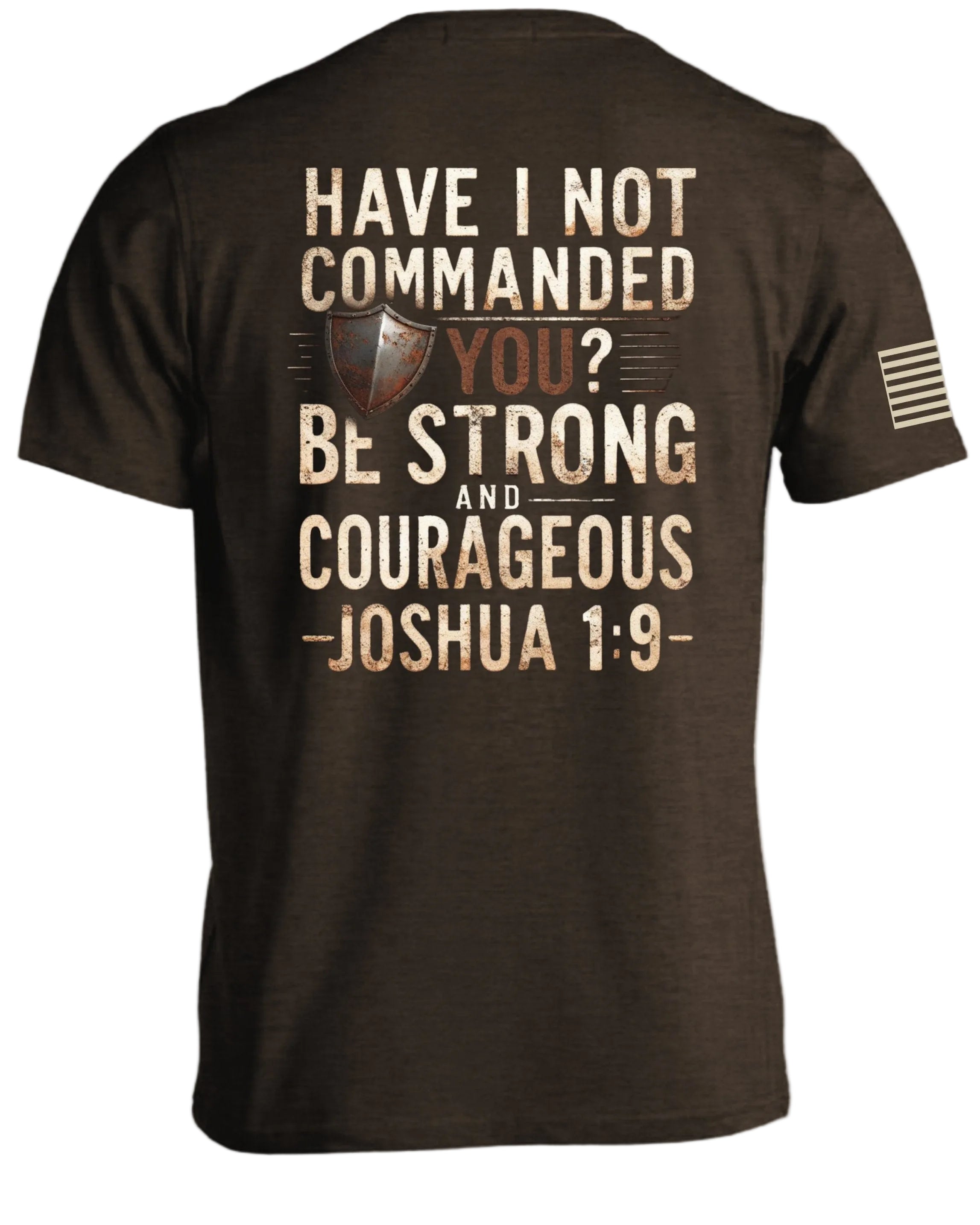 Sei stark und mutig T-Shirt
