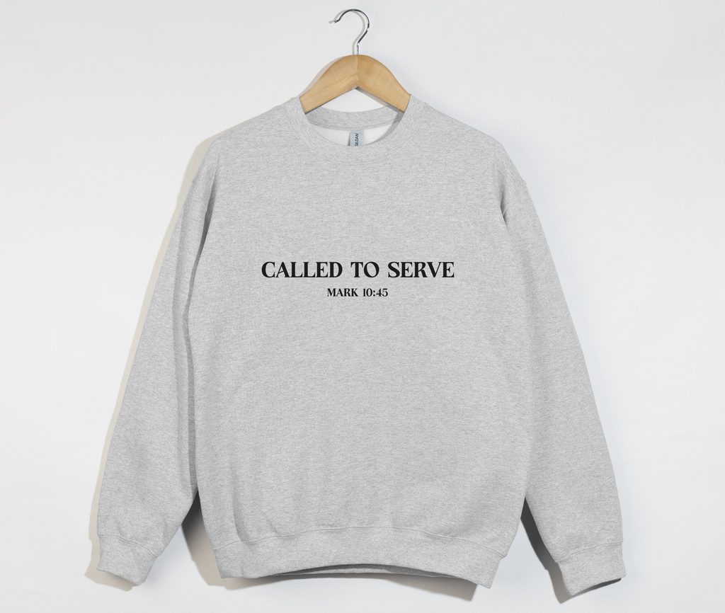 Called To Serve - Christian Sweatshirt