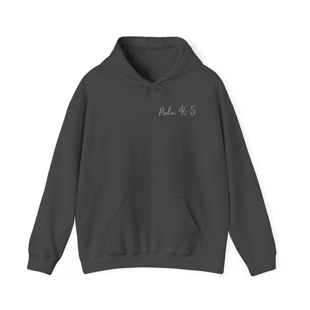 God is Within her, She will not fall - Hoodie