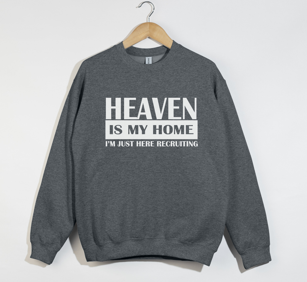 Heaven Is My Home - Sweatshirt