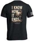 I Know How It Ends T-Shirt
