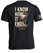 I Know How It Ends T-Shirt