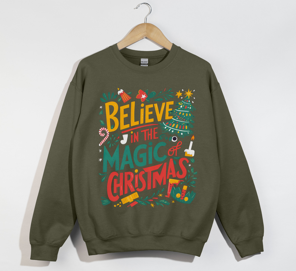 Believe In The Magic Of Christmas - Sweatshirt