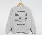 Jesus Paid It All, For The Wages Of Sin Is Death - Christian Sweatshirt