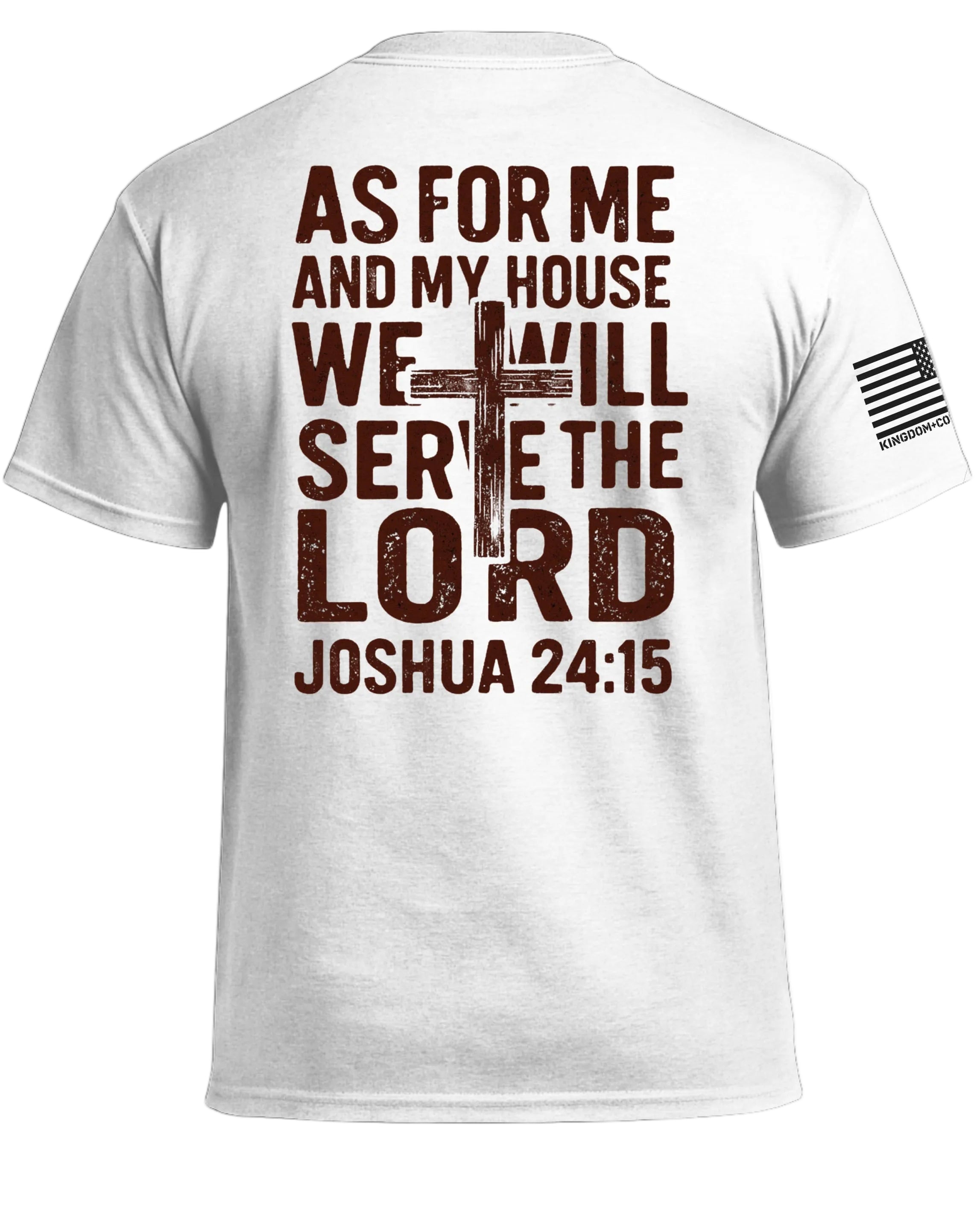 As For Me And My House Joshua 24 15 T-Shirt