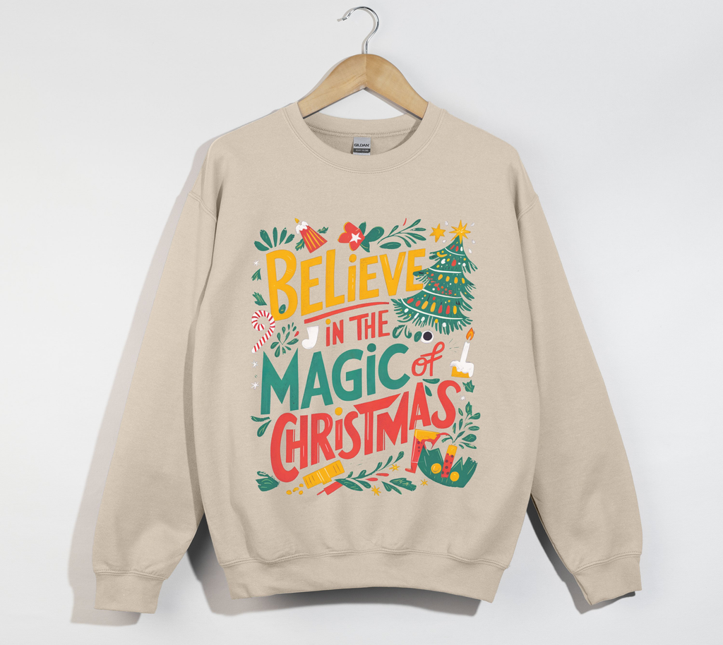 Believe In The Magic Of Christmas - Sweatshirt